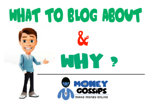 What to Blog About and Why