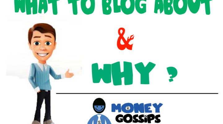 What to Blog About and Why