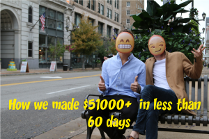 How we made more than $51000 in 60 days