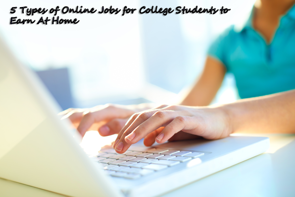 Online Jobs for college Students