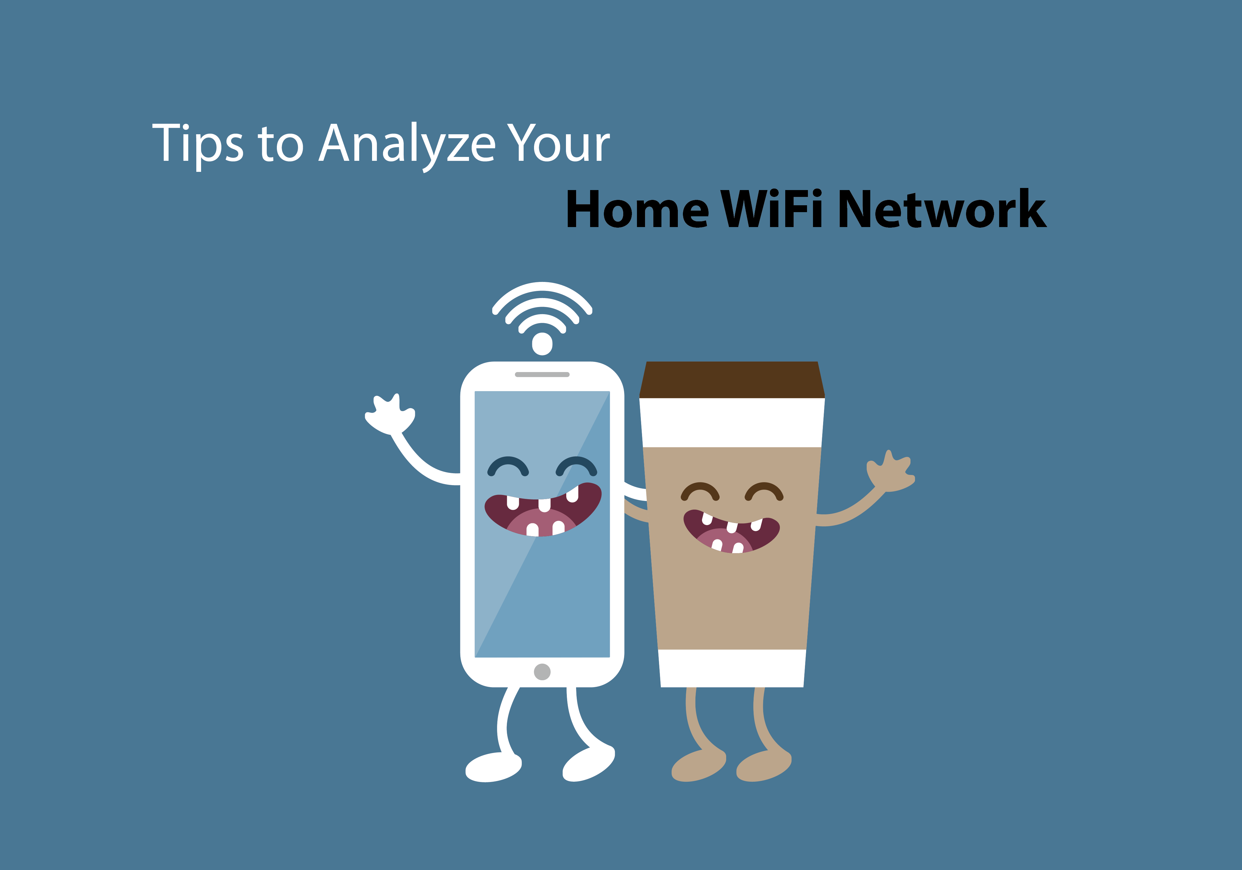 Tips to analyze home wifi network