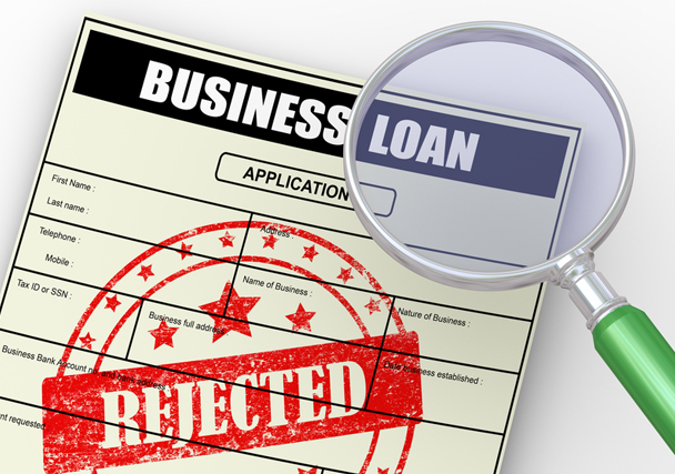 why small business loan got rejected