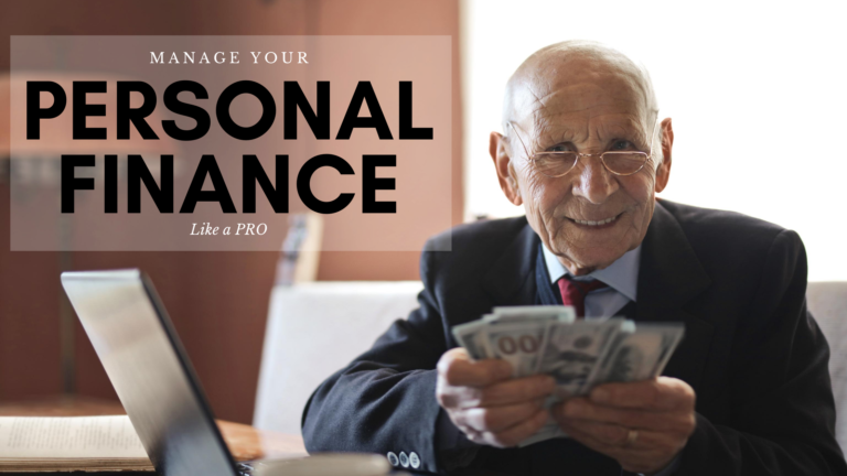5 Ways to Manage Your Personal Finance like A Pro