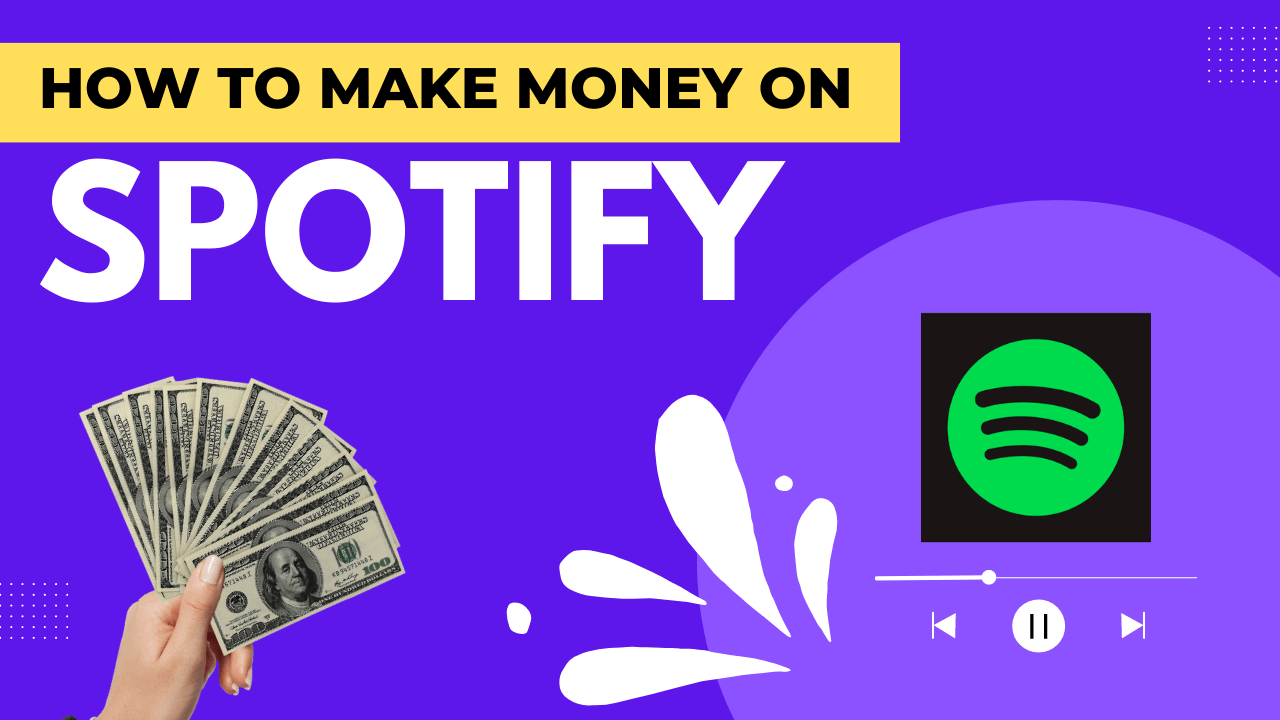 How to Make Money on Spotify